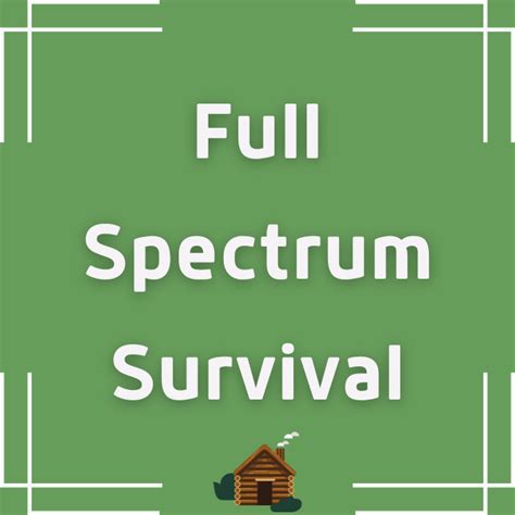 full spectrum survival location.